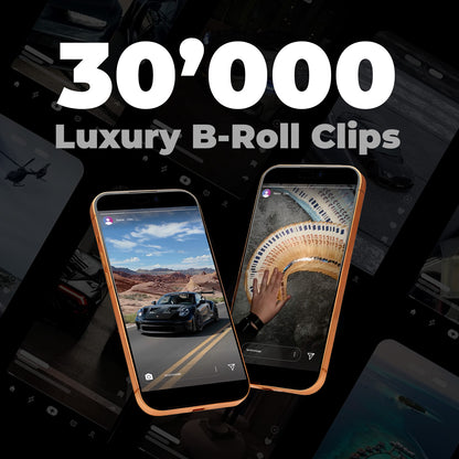 30'000 Luxury B-Roll Clips - Your Shortcut to Viral Content